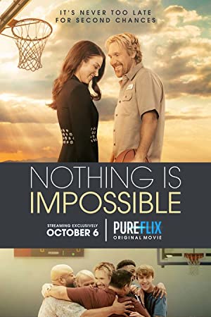 Nothing is Impossible izle