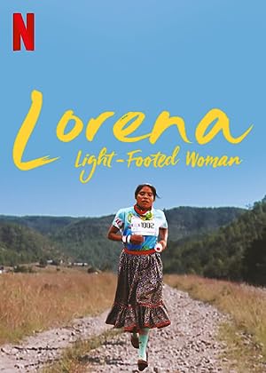 Lorena, Light-footed Woman izle