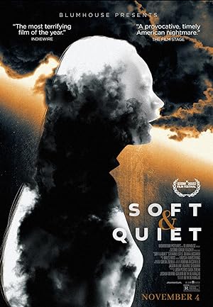 Soft & Quiet izle