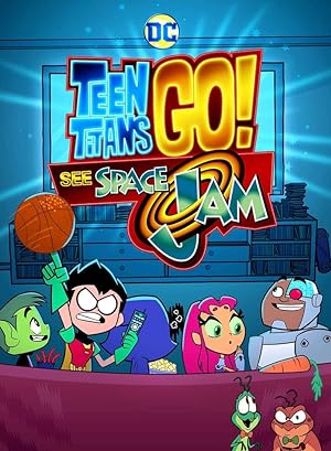 Teen Titans Go! See Space Jam izle
